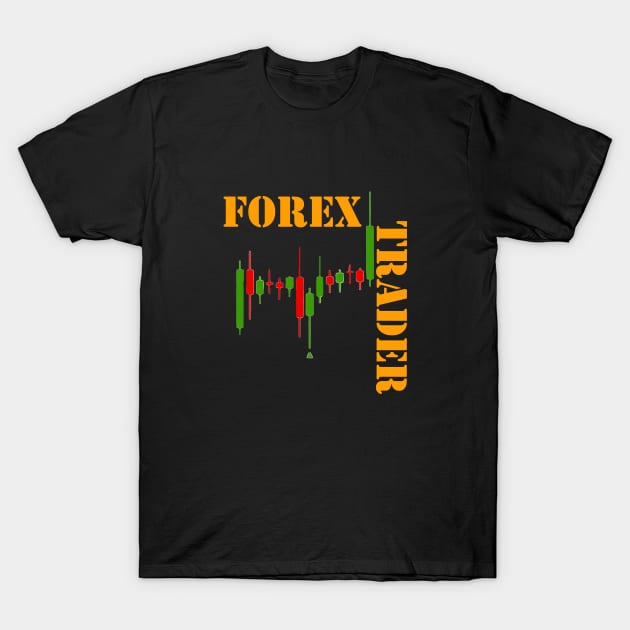 Forex Trader T-Shirt by Proway Design